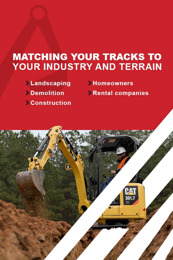 match your mini excavator tracks to the terrain and industry